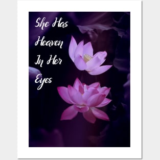 She Has Heaven In Her Eyes. Wall Art Poster Mug Pin Phone Case Case Flower Art Motivational Quote Home Decor Totes Posters and Art